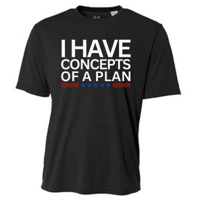 I Have Concepts Of A Plan Trump Harris Debate 2024 Cooling Performance Crew T-Shirt