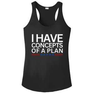 I Have Concepts Of A Plan Trump Harris Debate 2024 Ladies PosiCharge Competitor Racerback Tank