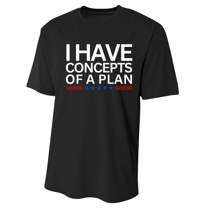 I Have Concepts Of A Plan Trump Harris Debate 2024 Performance Sprint T-Shirt