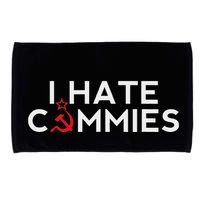 I Hate Commies Anti Russian President Ronald Reagan Microfiber Hand Towel