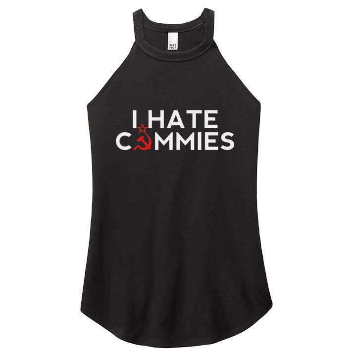 I Hate Commies Anti Russian President Ronald Reagan Women's Perfect Tri Rocker Tank