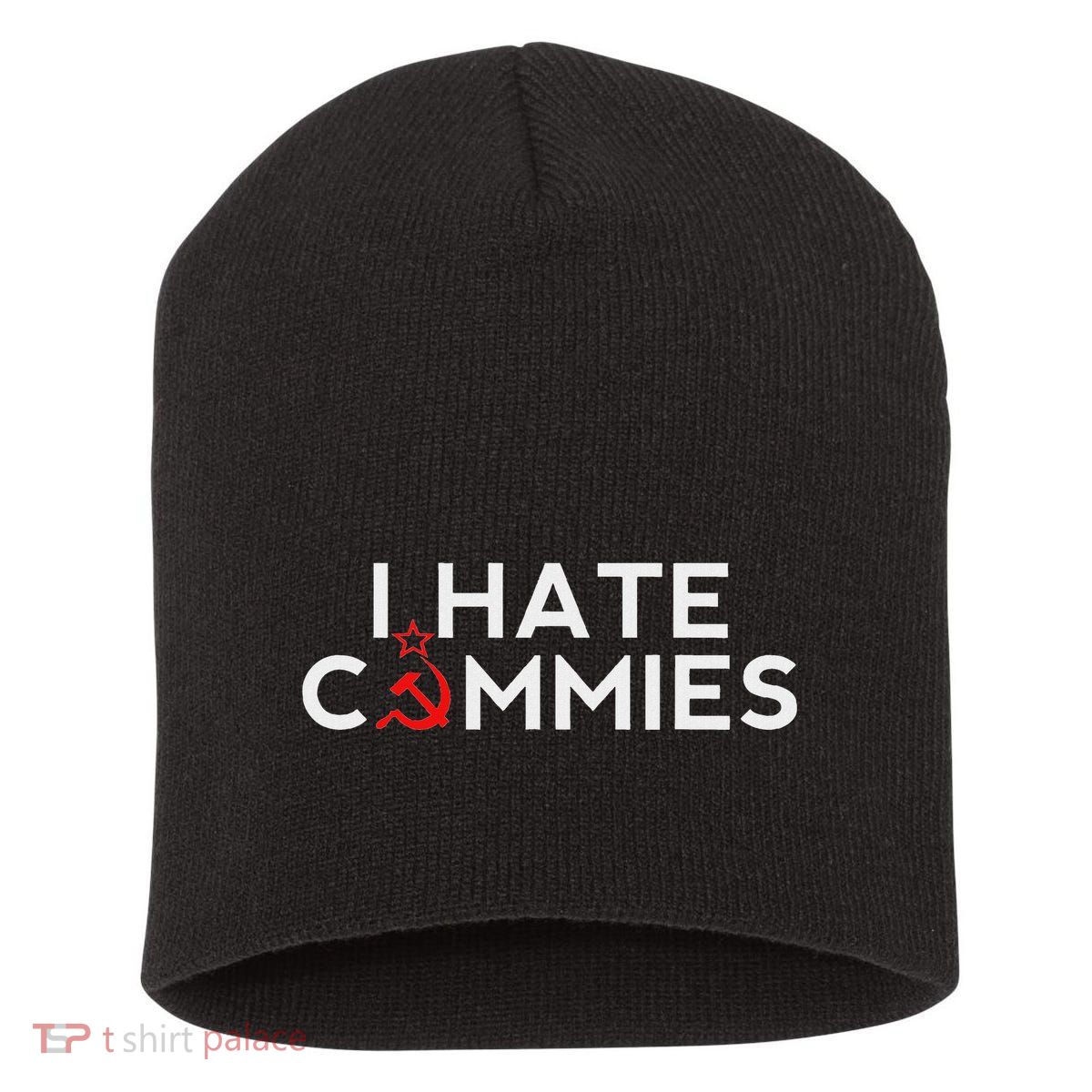 I Hate Commies Anti Russian President Ronald Reagan Short Acrylic Beanie