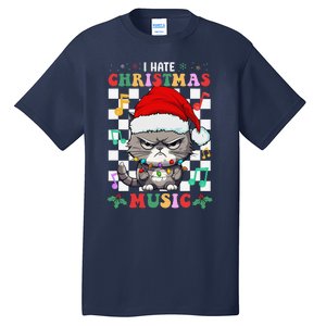 I Hate Christmas Music Xmas Hater Tall T-Shirt