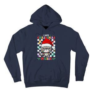 I Hate Christmas Music Xmas Hater Tall Hoodie