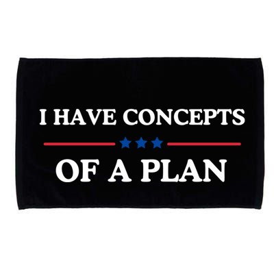 I Have Concepts Of A Plan Microfiber Hand Towel