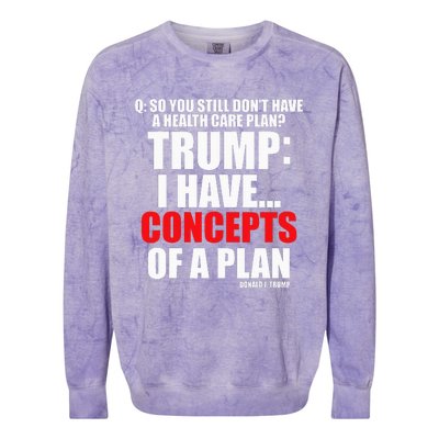 I Have... Concepts Of A Plan Colorblast Crewneck Sweatshirt