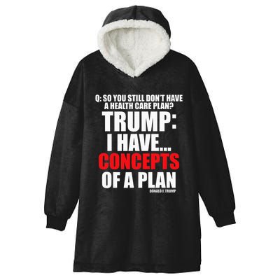 I Have... Concepts Of A Plan Hooded Wearable Blanket