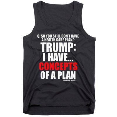 I Have... Concepts Of A Plan Tank Top