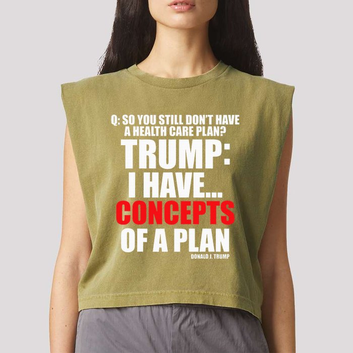 I Have... Concepts Of A Plan Garment-Dyed Women's Muscle Tee