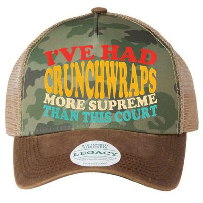 IVe Had Crunchwraps More Supreme Than This Court Legacy Tie Dye Trucker Hat