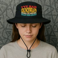 IVe Had Crunchwraps More Supreme Than This Court Bucket Hat
