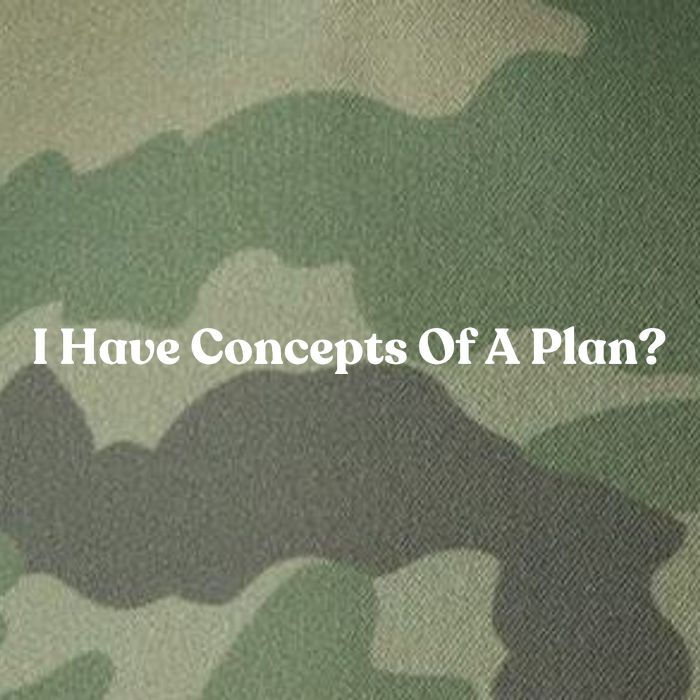 I Have Concepts Of A Plan Legacy Tie Dye Trucker Hat