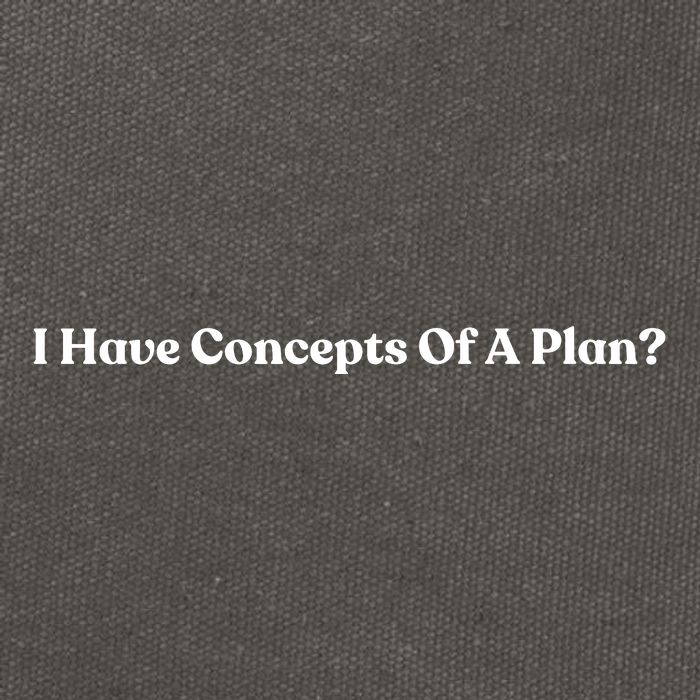 I Have Concepts Of A Plan Cotton Canvas Backpack