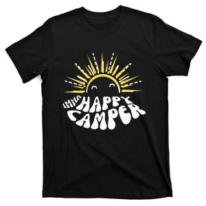 Imma Happy Camper Smiling Sun  T-Shirt