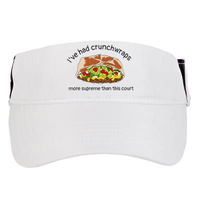 I’Ve Had Crunchwraps More Supreme Than This Court Adult Drive Performance Visor
