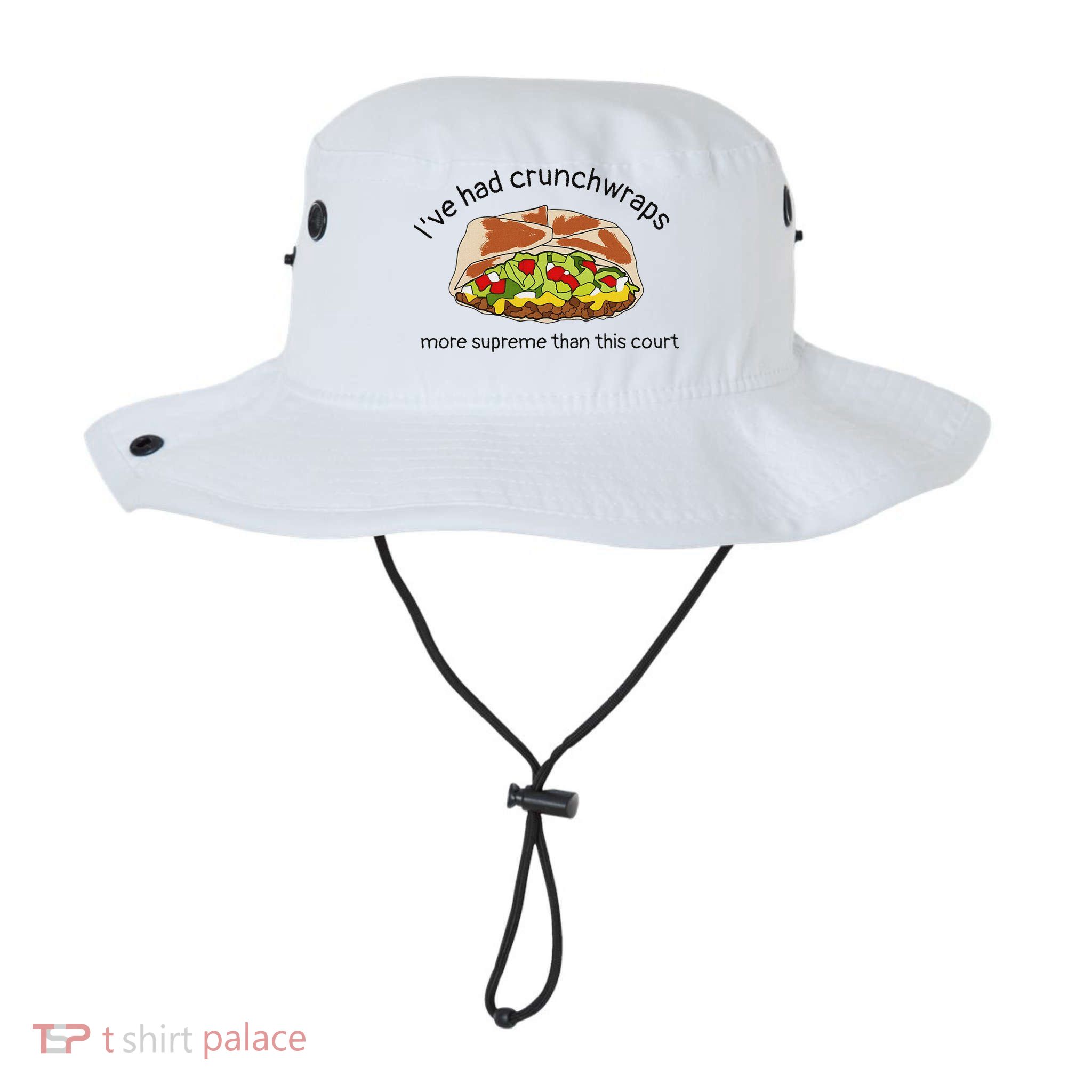 I’Ve Had Crunchwraps More Supreme Than This Court Bucket Hat