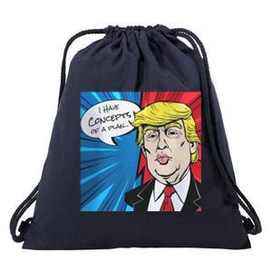 I Have Concepts Of A Plan Trump Harris 2024 Drawstring Bag