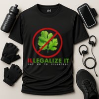 I Hate Cilantro Illegalize It Say No To Cilantro! Performance Shirt