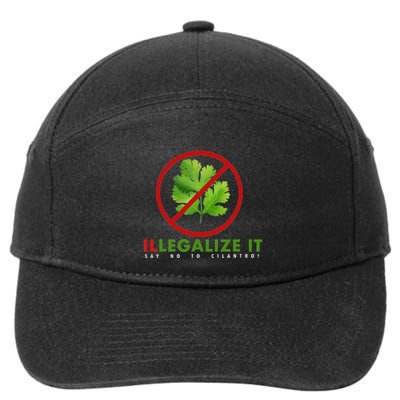 I Hate Cilantro Illegalize It Say No To Cilantro! 7-Panel Snapback Hat
