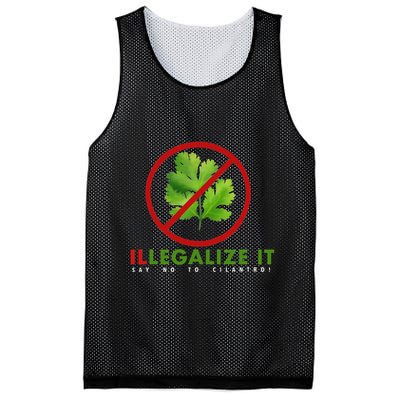 I Hate Cilantro Illegalize It Say No To Cilantro! Mesh Reversible Basketball Jersey Tank