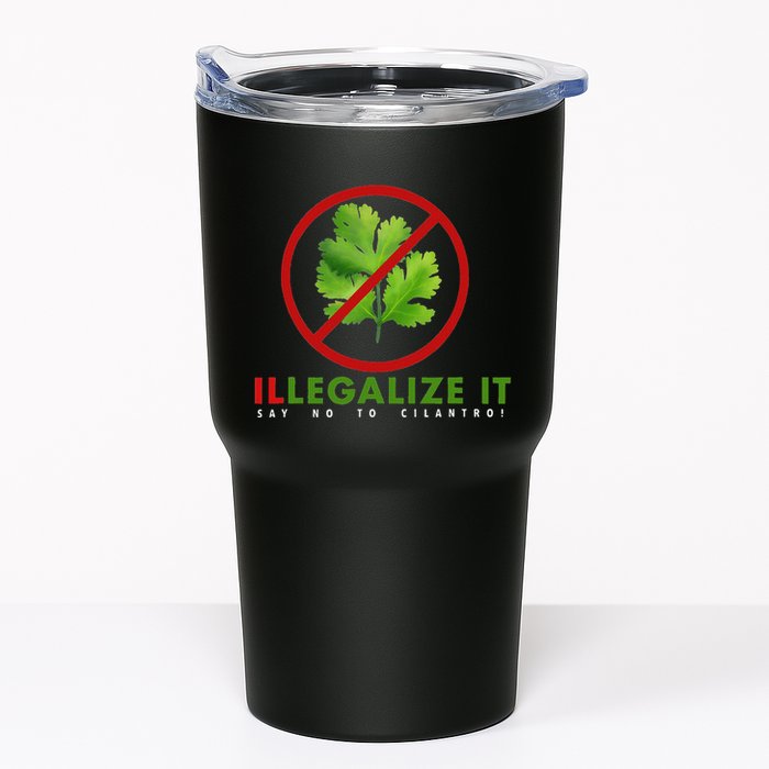 I Hate Cilantro Illegalize It Say No To Cilantro! Tumbler