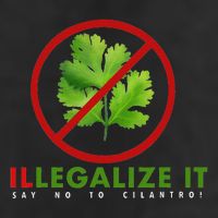 I Hate Cilantro Illegalize It Say No To Cilantro! Trucker Hat
