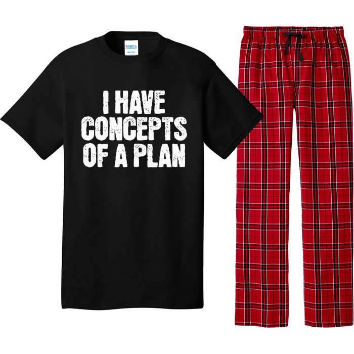 I Have Concepts Of A Plan Funny Pro Kamala Harris Election Pajama Set