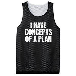 I Have Concepts Of A Plan Funny Pro Kamala Harris Election Mesh Reversible Basketball Jersey Tank