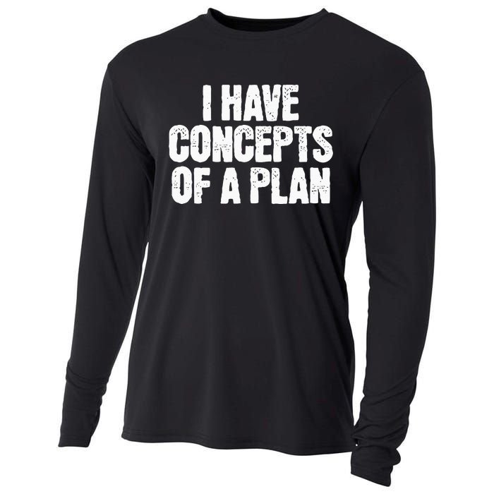 I Have Concepts Of A Plan Funny Pro Kamala Harris Election Cooling Performance Long Sleeve Crew