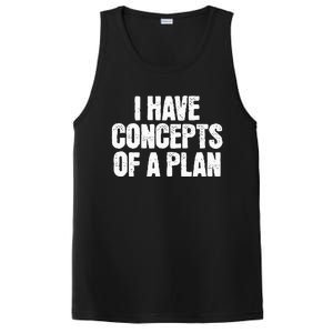 I Have Concepts Of A Plan Funny Pro Kamala Harris Election PosiCharge Competitor Tank