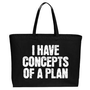 I Have Concepts Of A Plan Funny Pro Kamala Harris Election Cotton Canvas Jumbo Tote