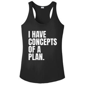 I Have Concepts Of A Plan Funny Pro Kamala Harris Election Ladies PosiCharge Competitor Racerback Tank