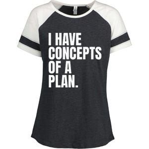 I Have Concepts Of A Plan Funny Pro Kamala Harris Election Enza Ladies Jersey Colorblock Tee