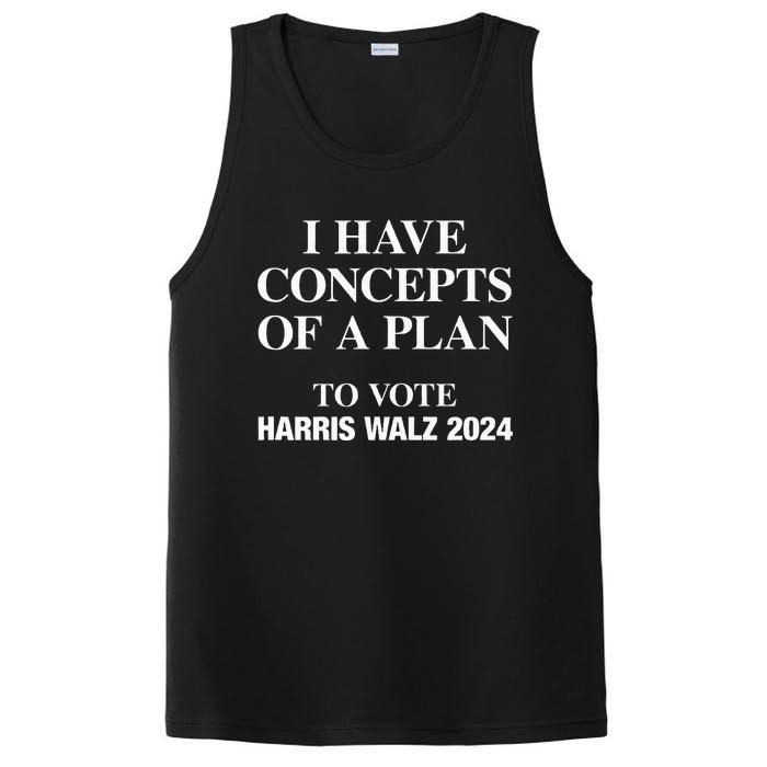 I Have Concepts Of A Plan To Vote Harris Walz 2024 PosiCharge Competitor Tank