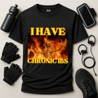 I Have Chronic Ibs Funny Cool Hard Skeleton Meme Cooling Performance Crew T-Shirt