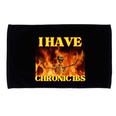 I Have Chronic Ibs Funny Cool Hard Skeleton Meme Microfiber Hand Towel