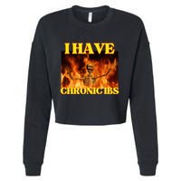 I Have Chronic Ibs Funny Cool Hard Skeleton Meme Cropped Pullover Crew