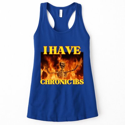 I Have Chronic Ibs Funny Cool Hard Skeleton Meme Womens Tank Top