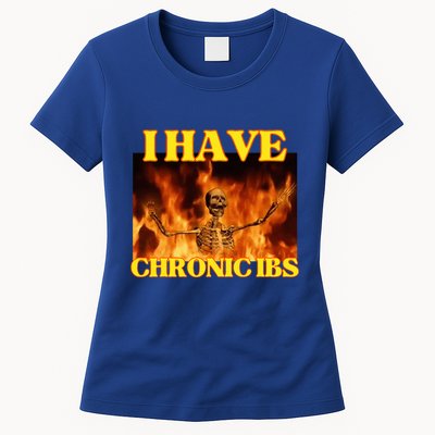 I Have Chronic Ibs Funny Cool Hard Skeleton Meme Womens T-Shirt