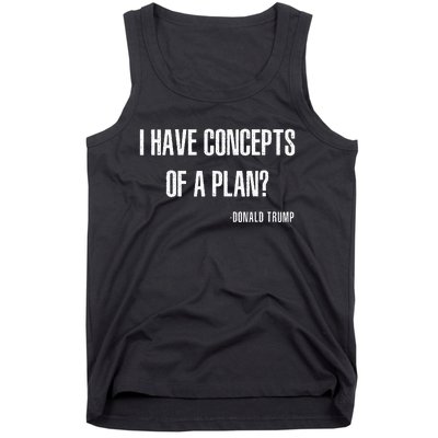 I Have Concepts Of A Plan Vintage Funny Trump Harris Tank Top