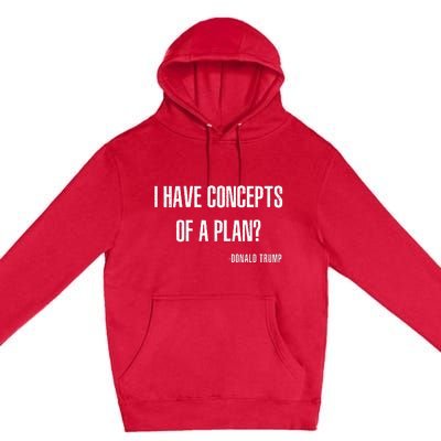 I Have Concepts Of A Plan Vintage Funny Trump Harris Premium Pullover Hoodie