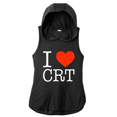 I Heart CRT Critical Race Theory Racial Justice BLM Ladies PosiCharge Tri-Blend Wicking Draft Hoodie Tank