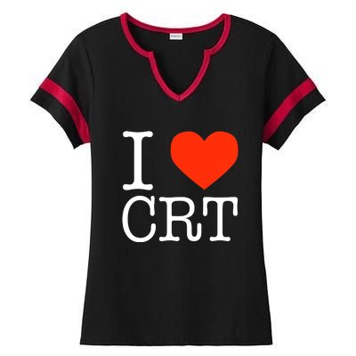 I Heart CRT Critical Race Theory Racial Justice BLM Ladies Halftime Notch Neck Tee