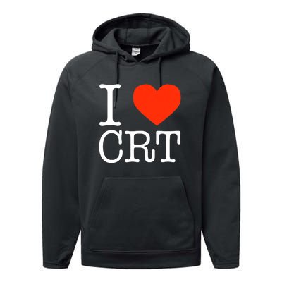 I Heart CRT Critical Race Theory Racial Justice BLM Performance Fleece Hoodie