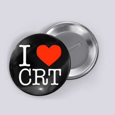I Heart CRT Critical Race Theory Racial Justice BLM Button