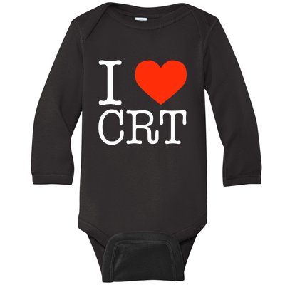 I Heart CRT Critical Race Theory Racial Justice BLM Baby Long Sleeve Bodysuit