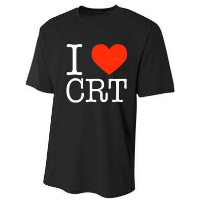 I Heart CRT Critical Race Theory Racial Justice BLM Performance Sprint T-Shirt