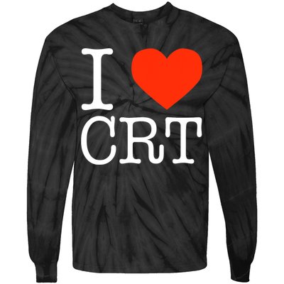 I Heart CRT Critical Race Theory Racial Justice BLM Tie-Dye Long Sleeve Shirt