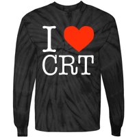 I Heart CRT Critical Race Theory Racial Justice BLM Tie-Dye Long Sleeve Shirt