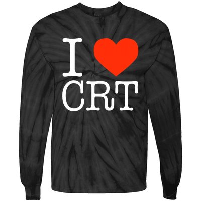 I Heart CRT Critical Race Theory Racial Justice BLM Tie-Dye Long Sleeve Shirt